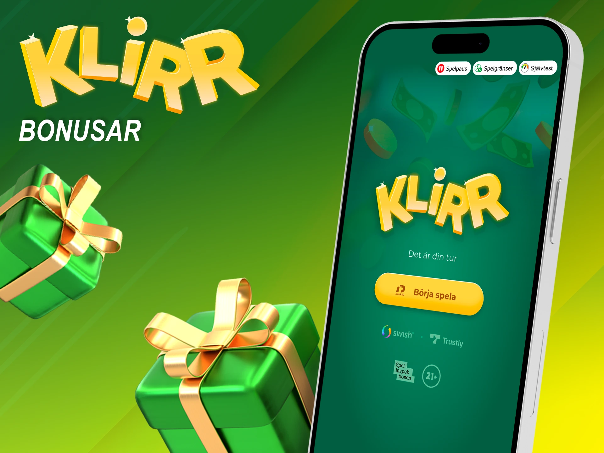 Använd Klirr-appen för att få bonusar.