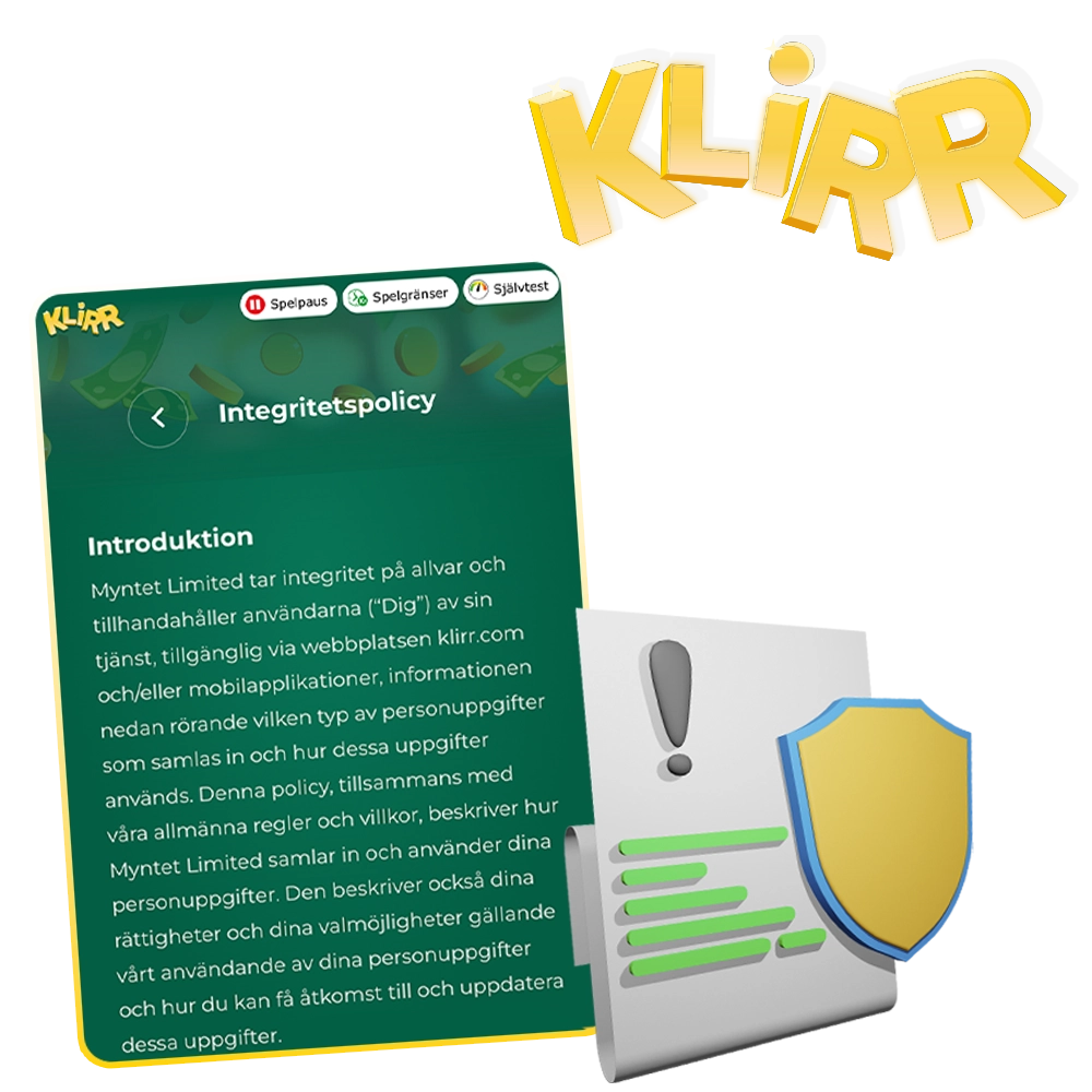 Klirr använder en sekretesspolicy för sina användare.