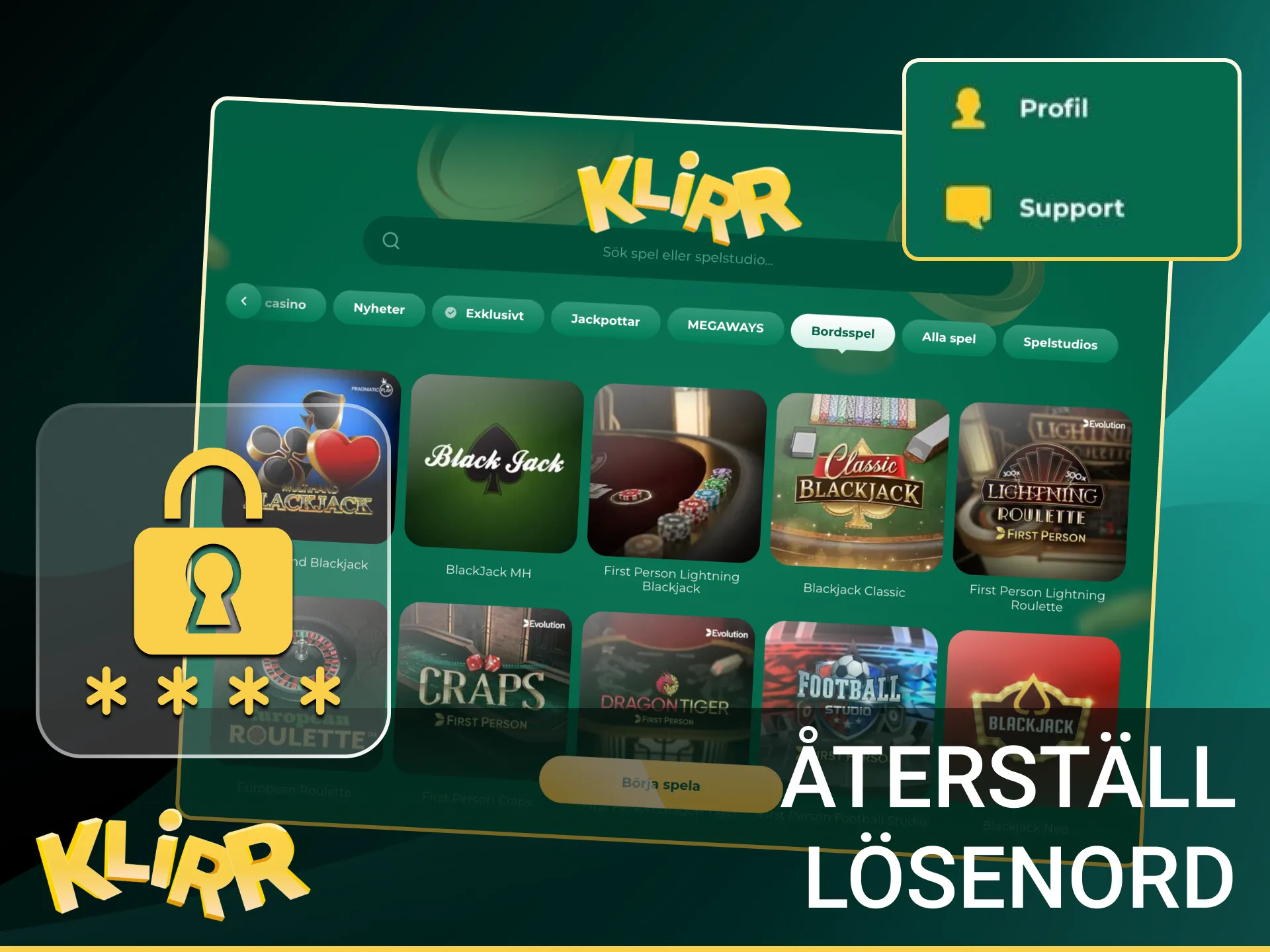 Vad ska jag göra om jag har glömt mitt lösenord till Klirr online casino.