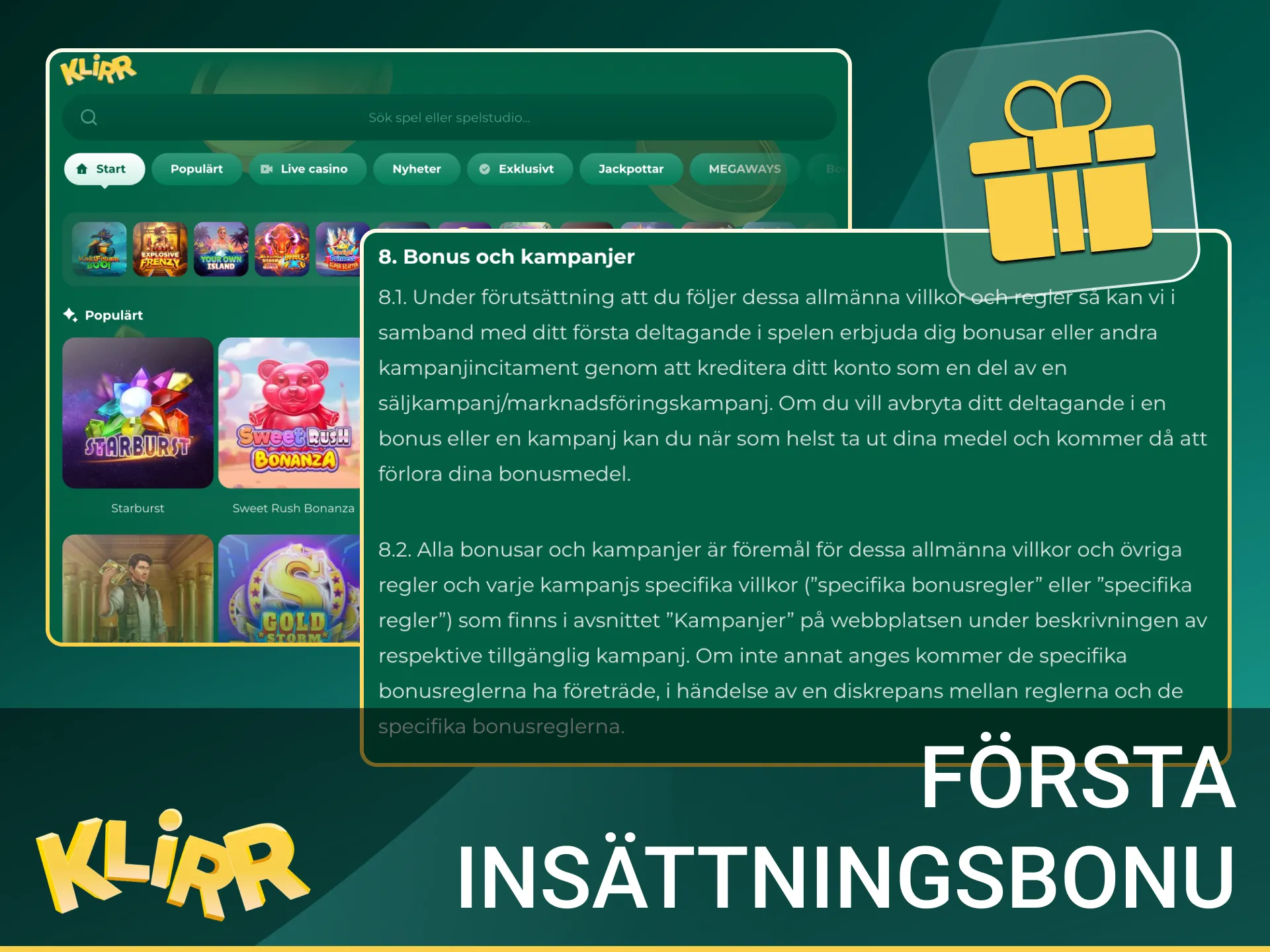 Ingen första insättningsbonus i Sverige: 0 % bonus, 0 kr. Gäller varken casino eller odds. Inga omsättningskrav.