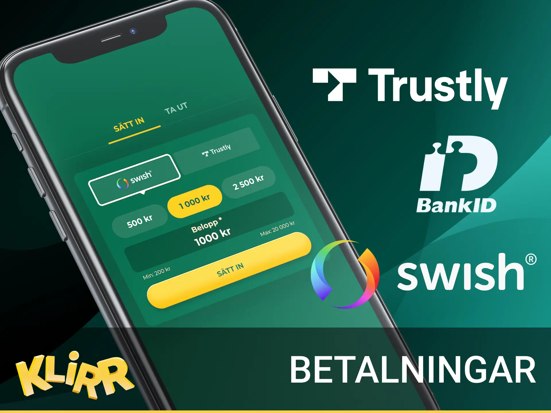 Mobilbetalningar i Sverige: Swish, BankID, Trustly. Minsta insättning 100 kr, max uttag 100 000 kr, snabbt i mobilen.