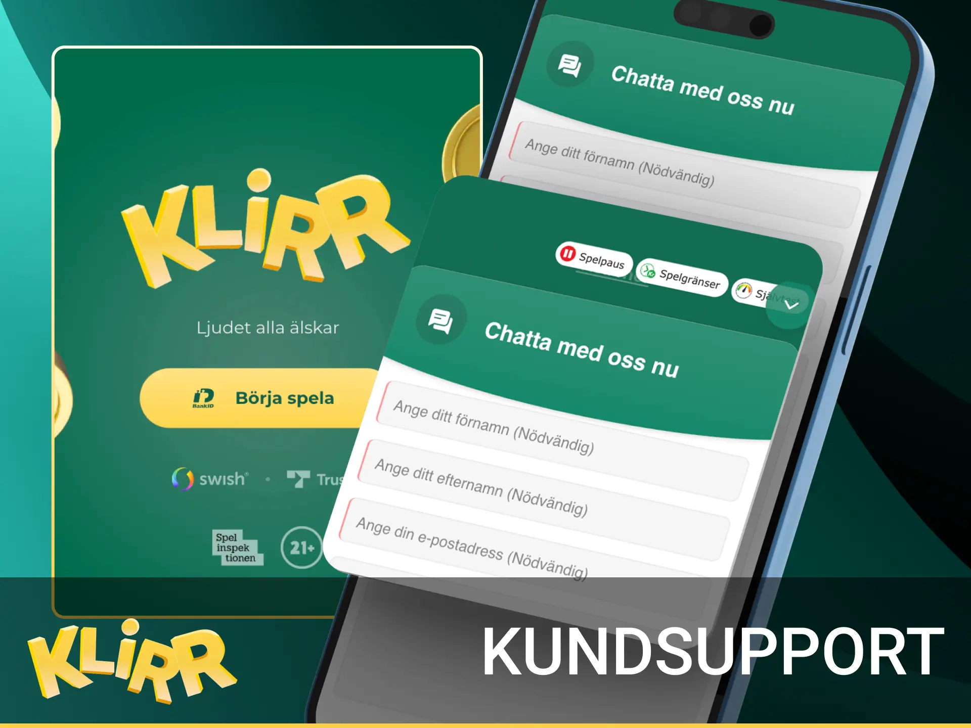 Kundsupport i mobilen: livechatt varje dag, e-post via formulär och hjälpcenter. Snabb återkoppling.