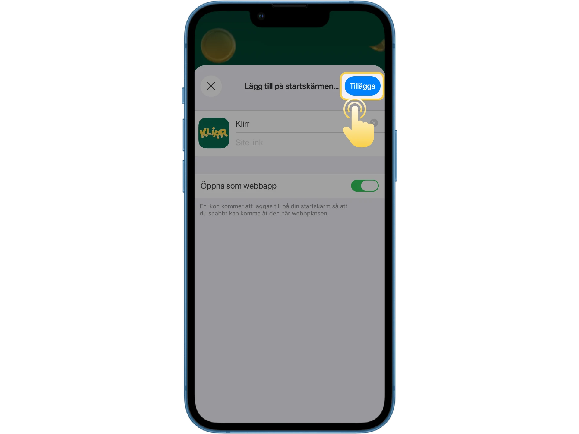 Bekräfta din önskan att lägga till Klirrs online casino-app till din iOS-telefon.