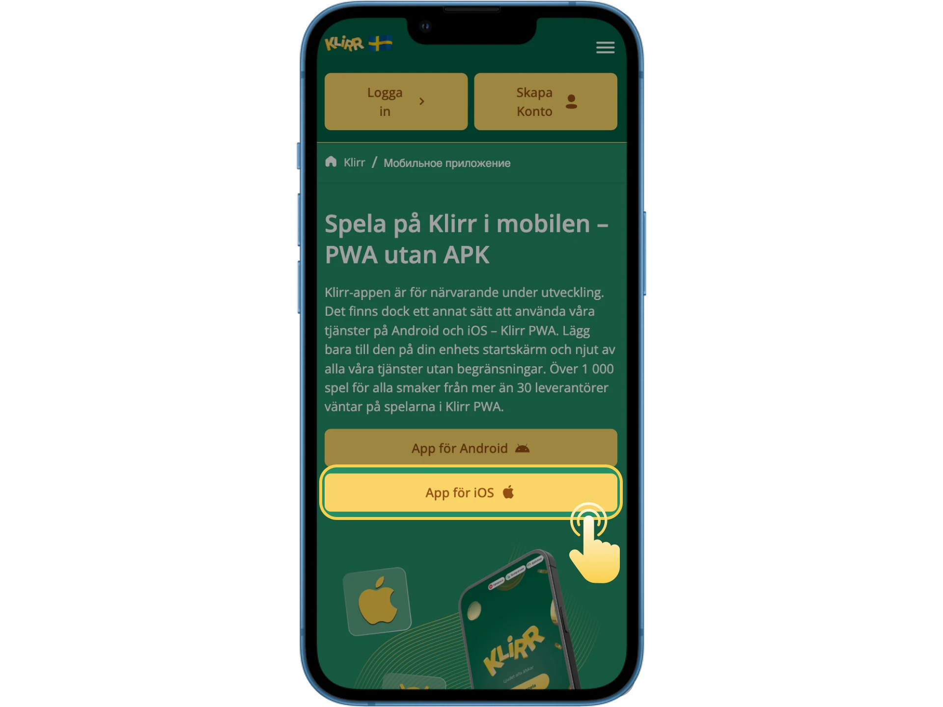 Kan jag installera Klirrs online casino-app på min iOS-telefon.