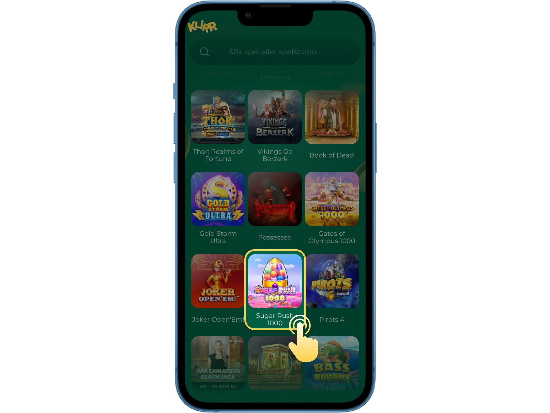 Välj ditt favoritspel på Klirr online casino och börja spela.