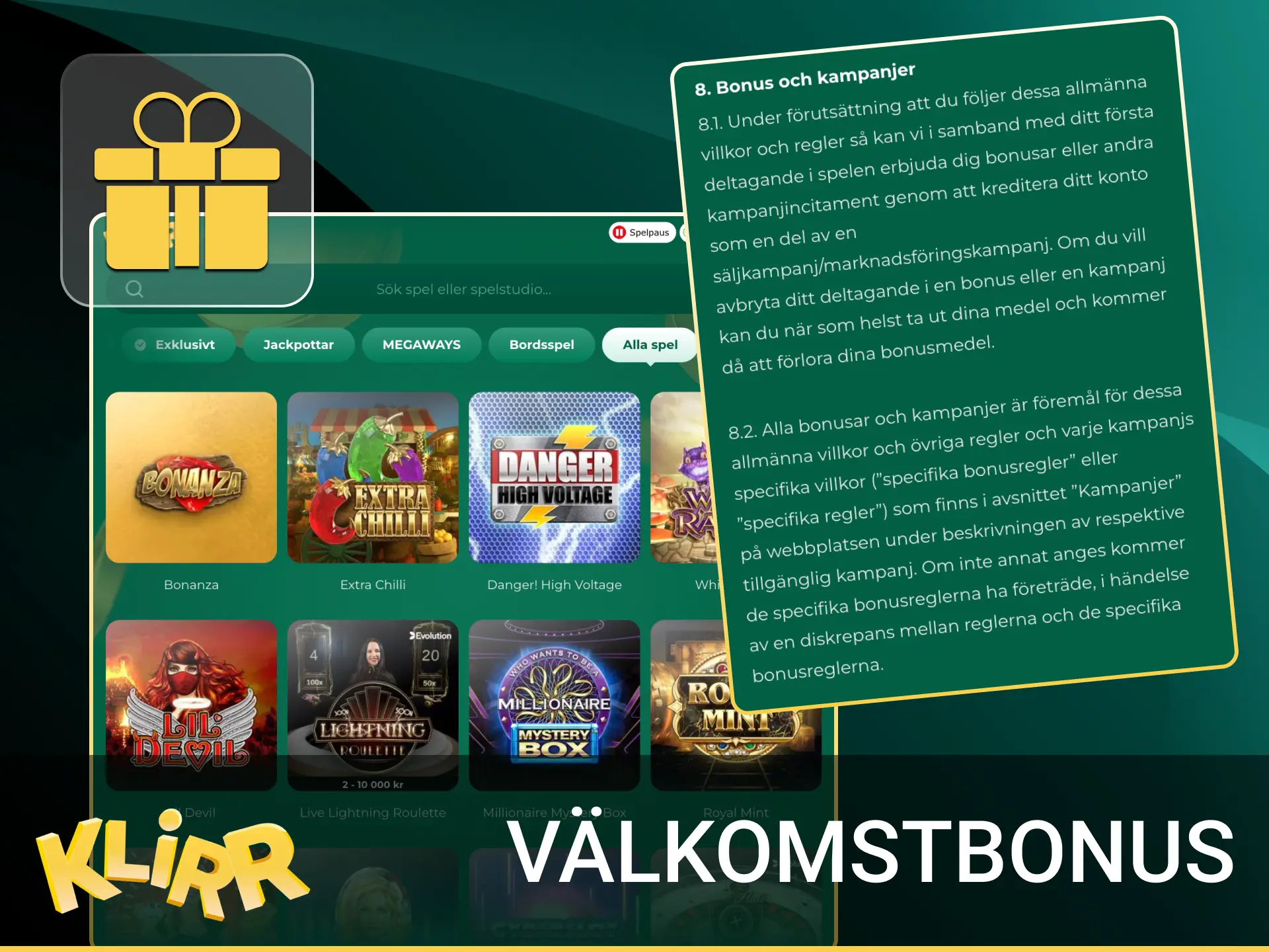 Vilken bonus kan jag få på Klirr online casino.