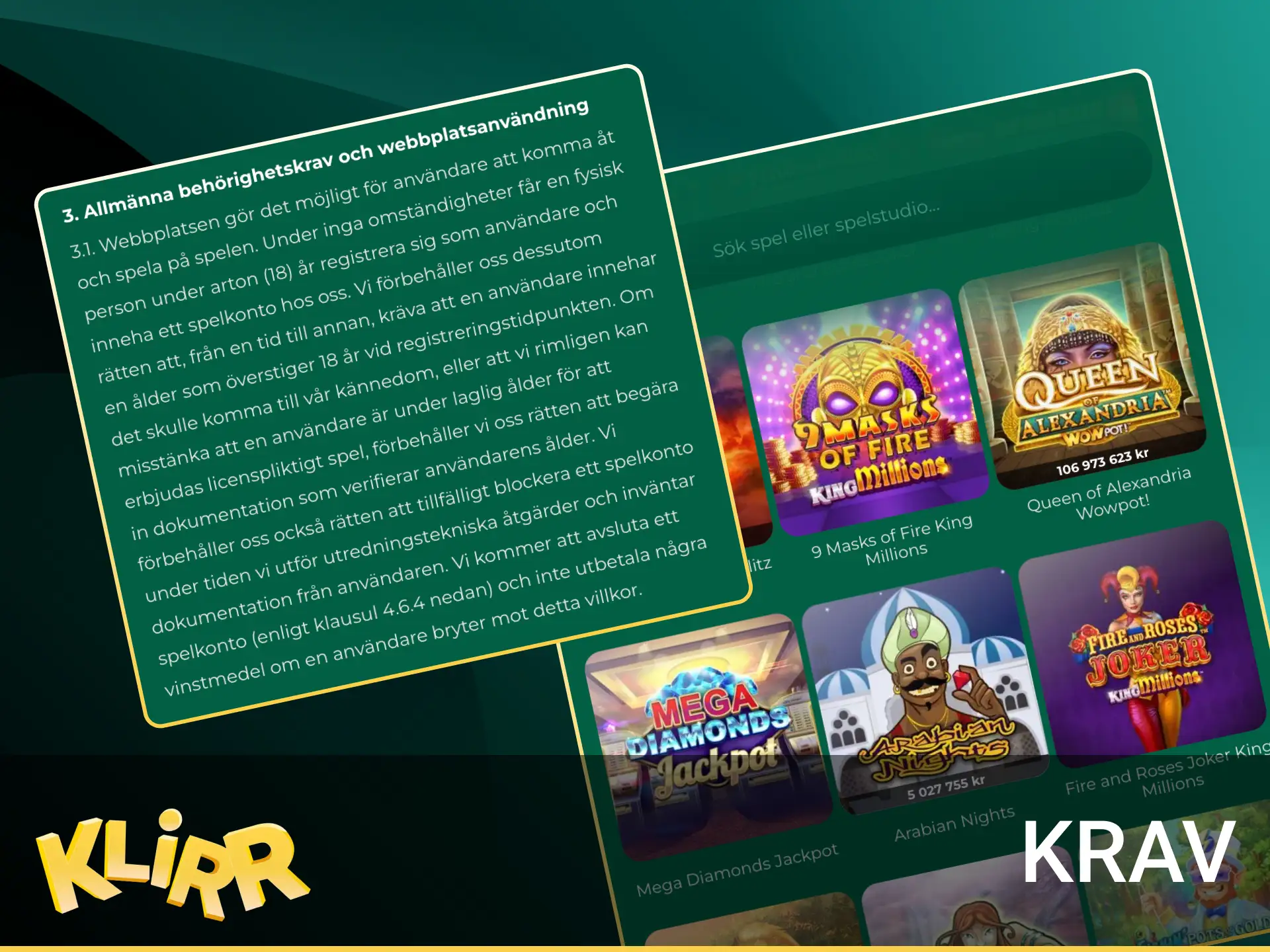 Vilka är spelarkraven på Klirr online casino.
